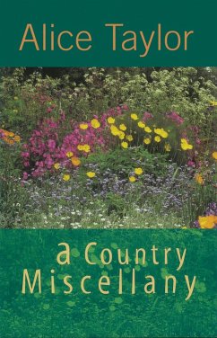 A Country Miscellany (eBook, ePUB) - Taylor, Alice