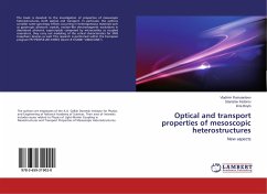 Optical and transport properties of mesoscopic heterostructures