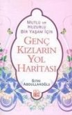 Genc Kizlarin Yol Haritasi