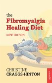The Fibromyalgia Healing Diet NE (eBook, ePUB)