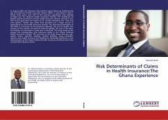 Risk Determinants of Claims in Health Insurance:The Ghana Experience