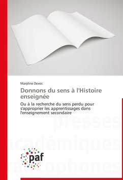 Donnons du sens à l'Histoire enseignée