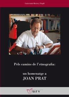 Pels camins de l'etnografia : un homenatge a Joan Prat - Contreras, Jesús; Roca i Girona, Jordi