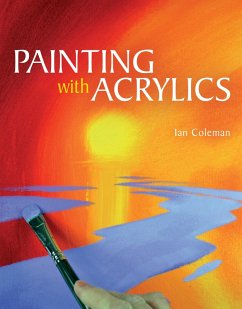 Painting with Acryli (eBook, ePUB) - Coleman, Ian