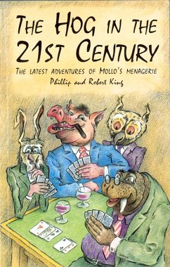 The Hog in the 21th Century (eBook, ePUB) - King, Robert