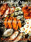 Maryland Meals Seafood Recipes (eBook, ePUB)