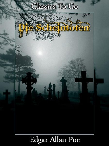 Die Scheintoten Ebook Epub Von Edgar Allan Poe Portofrei Bei Bucher De
