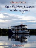 Eight Hundred Leagues on the Amazon (eBook, ePUB)