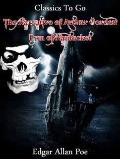 Narrative of A. Gordon Pym (eBook, ePUB) - Poe, Edgar Allan