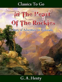 Cover In the Heart of the Rockies (eBook, ePUB)