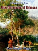 New Chronicles of Rebecca (eBook, ePUB)