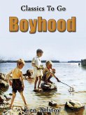 Boyhood (eBook, ePUB)