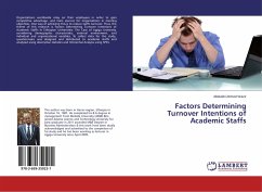 Factors Determining Turnover Intentions of Academic Staffs