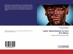 Labor Absenteeism In Iron Ore Mines