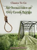 An Occurrence at Owl Creek Bridge (eBook, ePUB)