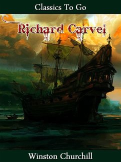 Richard Carvel - Complete (eBook, ePUB) - Churchill, Winston