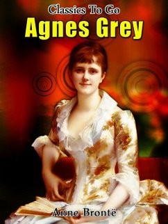 Agnes Grey (eBook, ePUB) - Brontë, Anne