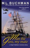 Man the Guns, My Mate (eBook, ePUB)
