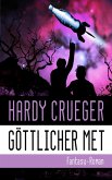 Göttlicher Met (eBook, ePUB)