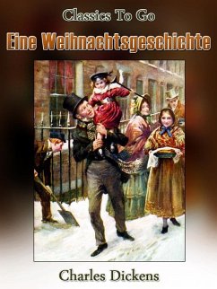 Eine Weihnachtsgeschichte (eBook, ePUB) - Dickens, Charles