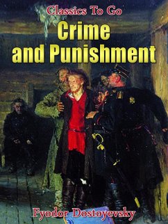 Crime and Punishment (eBook, ePUB) - Dostoyevsky, Fyodor