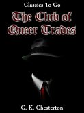 The Club of Queer Trades (eBook, ePUB) The Club of Queer Trades (eBook, ePUB)