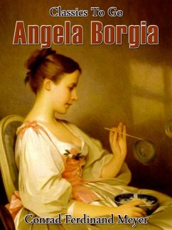 Angela Borgia (eBook, ePUB) - Meyer, Conrad Ferdinand