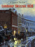 Londoner Skizzen. 1836 (eBook, ePUB)