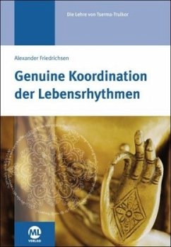 Genuine Koordination der Lebensrythmen - Friedrichsen, Alexander