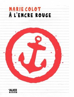 A l'encre rouge (eBook, ePUB) - Colot, Marie