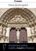 Arquitectura gótica: Castilla, Aragón y Navarra (eBook, ePUB)