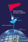 Marinotschka, du bist so zärtlich (eBook, ePUB)