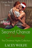 Second Chance Holiday (Carver Ranch) (eBook, ePUB)