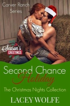 Second Chance Holiday (Carver Ranch) (eBook, ePUB) - Wolfe, Lacey