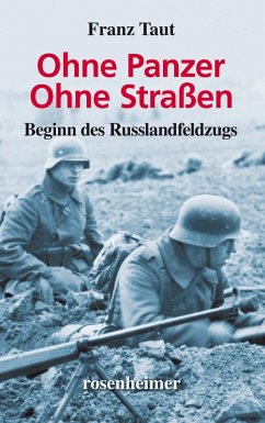 Ohne Panzer Ohne Straßen (eBook, ePUB) - Taut, Franz