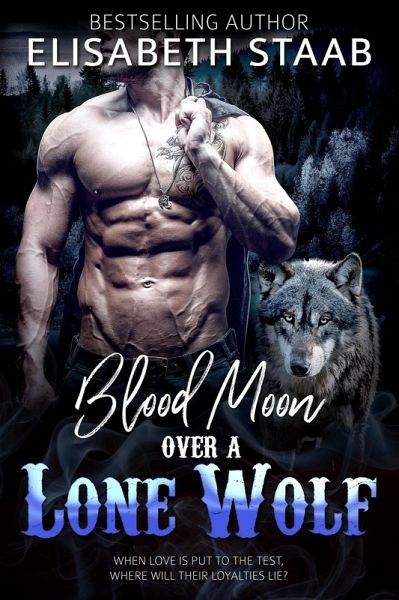 Blood Moon Over a Lone Wolf (eBook, ePUB)
