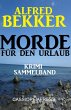 Morde für den Urlaub - Krimi... - Bild 1