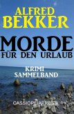 Morde für den Urlaub - Krimi Sammelband (eBook, ePUB)
