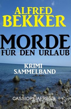 Cover Morde für den Urlaub - Krimi Sammelband (eBook, ePUB)