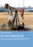 Der wahre Wert des Öls (eBook, ePUB)