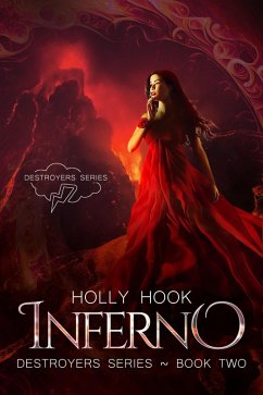 Inferno (Destroyers Series, #2) (eBook, ePUB) - Hook, Holly