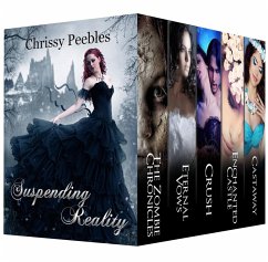 Suspending Reality (8 Fantasy Stories) (eBook, ePUB) - Peebles, Chrissy