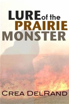 Cover Lure of the Prairie Monster (eBook, ePUB)