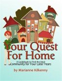 Your Quest for Home (eBook, ePUB) Your Quest for Home (eBook, ePUB)