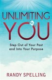 Unlimiting You (eBook, ePUB) Unlimiting You (eBook, ePUB)