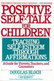 Positive Self-Talk For Children (eBook, ePUB)