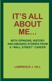 It's All About Me... (eBook, ePUB)