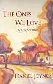 The Ones We Love (eBook, ePUB) The Ones We Love (eBook, ePUB)