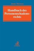 Handbuch des Personenschadensrechts