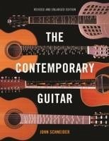 The Contemporary Guitar - Schneider, John